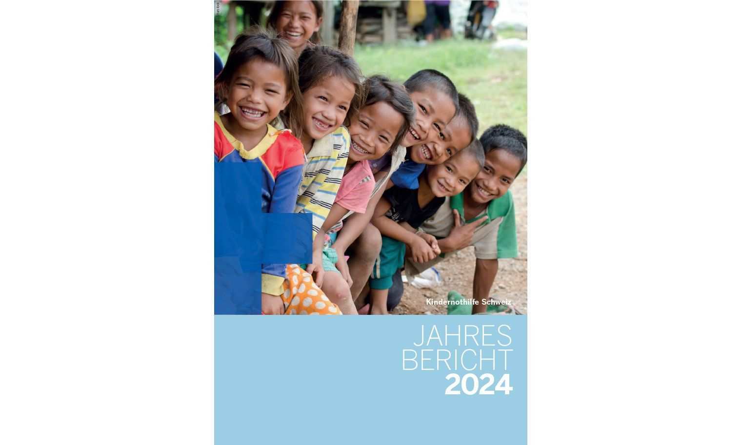 Kindernothilfe Schweiz Jahresbericht 2024 Coverbild (Quelle: Kindernothilfe Schweiz)